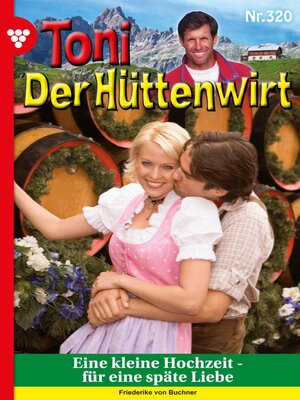 cover image of Eine kleine Hochzeit--für eine späte Liebe